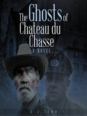 cover image of The Ghosts of Chateau du Chasse